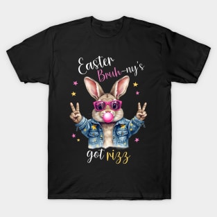 Easter bruh bunny got rizz T-Shirt